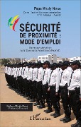 Cover-Bild zum Titel 'Sécurité de proximité : mode d'emploi' von 'Papa Khaly Niang'