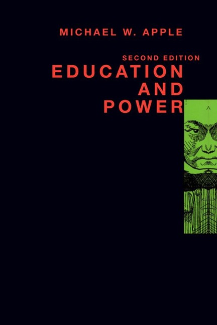 Education and Power - Michael W. Apple