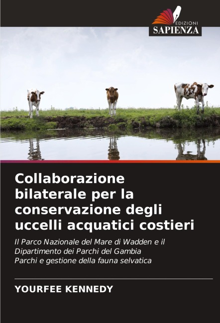 Collaborazione bilaterale per la conservazione degli uccelli acquatici costieri - Yourfee Kennedy