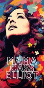 Cover-Bild zum Titel 'Mama Cass Elliot' von 'Pino Ciccarelli'