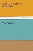 The Conflict - David Graham Phillips