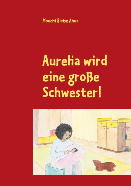 Aurelia wird eine große Schwester! - Mouchi Blaise Ahua