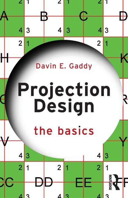 Projection Design - Davin E. Gaddy