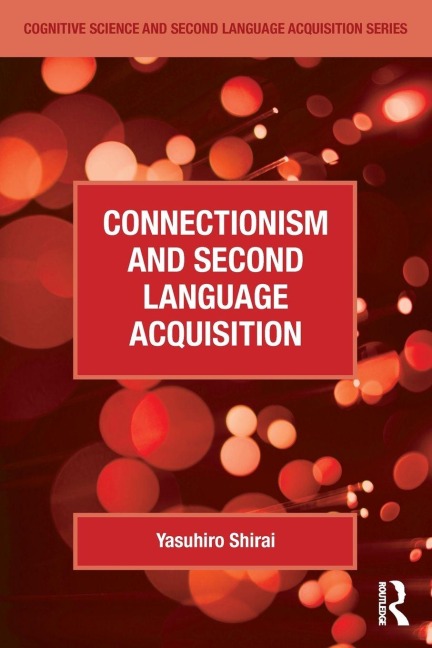 Connectionism and Second Language Acquisition - Yasuhiro Shirai