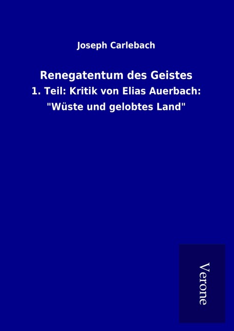Renegatentum des Geistes - Joseph Carlebach
