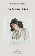 Cover-Bild zum Titel 'Buena Letra, La' von 'Rafael Chirbes'