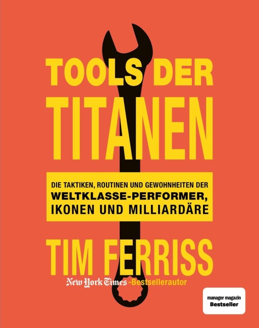 Tools der Titanen - Tim Ferriss