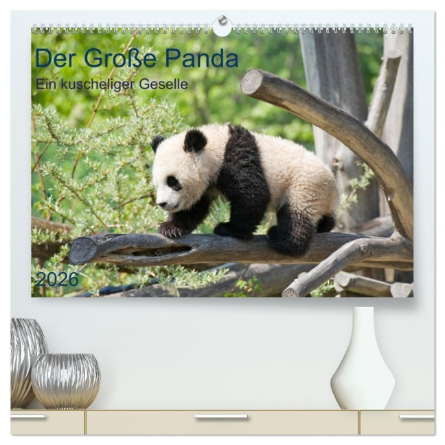 Der Große Panda Ein kuscheliger Geselle (hochwertiger Premium Wandkalender 2026 DIN A2 quer), Kunstdruck in Hochglanz - Prime Selection