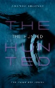 Cover-Bild zum Titel 'The Hunted: The Complete Series' von 'Amanda Shofner'