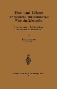 Etat und Bilanz für staatliche und kommunale Wirtschaftsbetriebe - Fritz Marcus