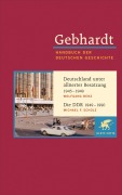 Cover-Bild zum Titel 'Deutschland unter alliierter Besatzung 1945-1949. Die DDR 1949-1990' von 'Wolfgang Benz, Michael F. Scholz'