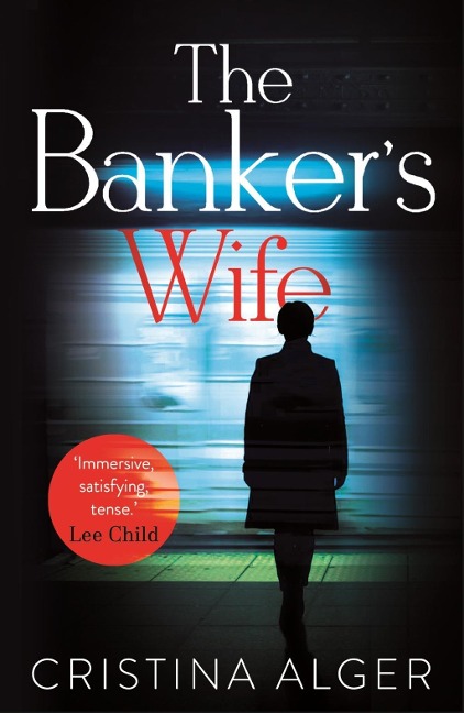 The Banker's Wife - Cristina Alger