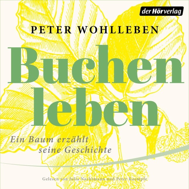 Buchenleben - Peter Wohlleben