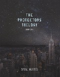 Cover-Bild zum Titel 'The Protectors Trilogy: Book One' von 'Arial Alexis'