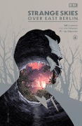 Cover-Bild zum Titel 'Strange Skies over East Berlin #4' von 'Jeff Loveness'