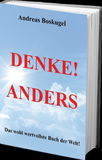 DENKE! ANDERS - Andreas Boskugel