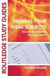 Passing Your Weak Subjects - Richard Palmer
