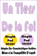 Cover-Bild zum Titel 'Un Tiers De la Foi' von 'ShaykhPod French'