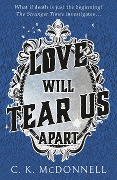 Cover-Bild zum Titel 'Love Will Tear Us Apart' von 'C. K. McDonnell'