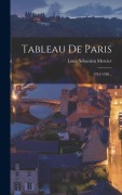 Cover-Bild zum Titel 'Tableau De Paris' von 'Louis Sébastien Mercier'