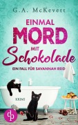Cover-Bild zum Titel 'Einmal Mord mit Schokolade' von 'G. A. Mckevett'