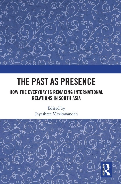 The Past as Presence - 