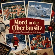 Cover-Bild zum Titel 'Mord in der Oberlausitz' von 'Elias Huber'