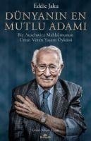 Dünyanin En Mutlu Adami - Eddie Jaku