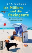 Cover-Bild zum Titel 'Die Müllers und die Pekingente' von 'Ilka Gerdes'