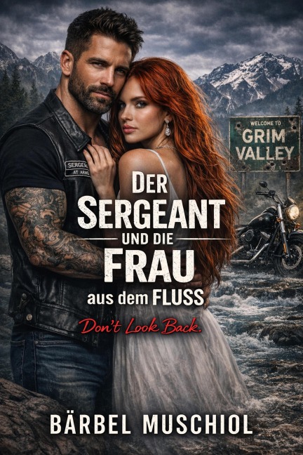Der Sergeant und die Frau aus dem Fluss - Bärbel Muschiol
