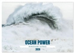 Cover-Bild zum Titel 'OCEAN POWER - Die Riesenwellen von Nazaré (Wandkalender 2026 DIN A2 quer), CALVENDO Monatskalender' von 'Katja Jentschura'
