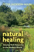 Cover-Bild zum Titel 'Natural Healing' von 'Peter Jackson-Main'
