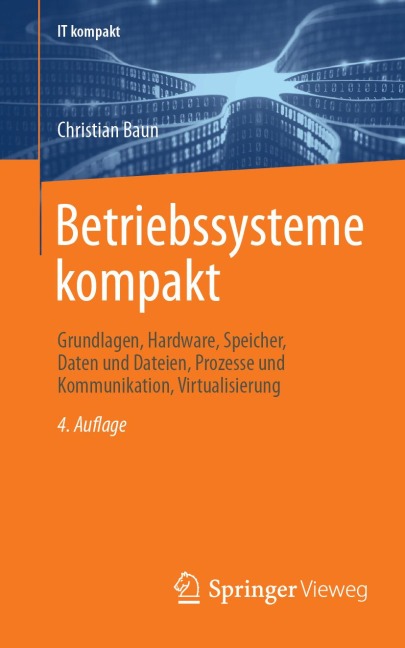 Betriebssysteme kompakt - Christian Baun