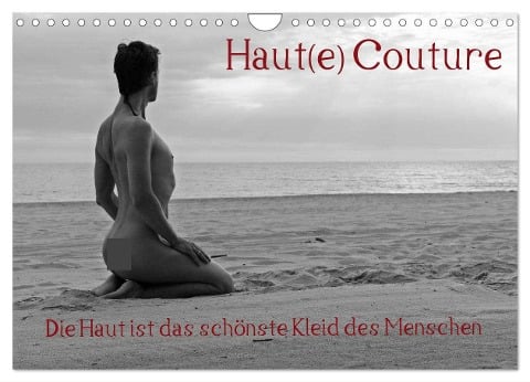 Haut(e) Couture (Wandkalender 2025 DIN A4 quer), CALVENDO Monatskalender - Nudio Nudio