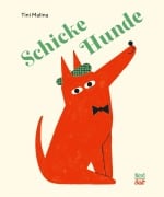Cover-Bild zum Titel 'Schicke Hunde' von 'Tini Malina'