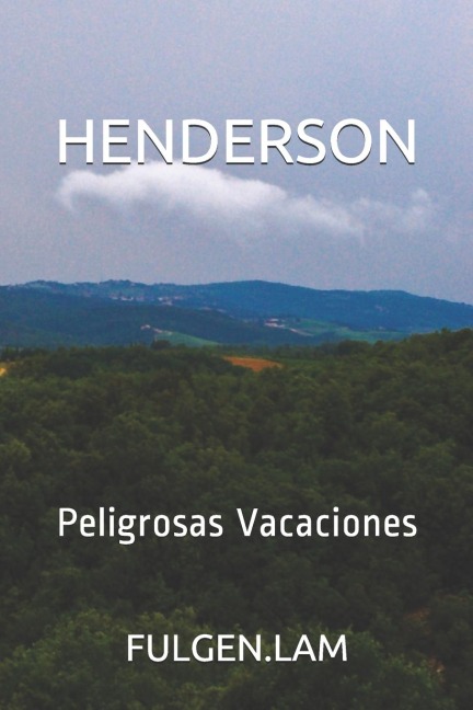 Henderson - Fulgencio Lambea Lozano Fulgen Lam