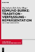 Tradition - Verfassung - Repräsentation - Edmund Burke