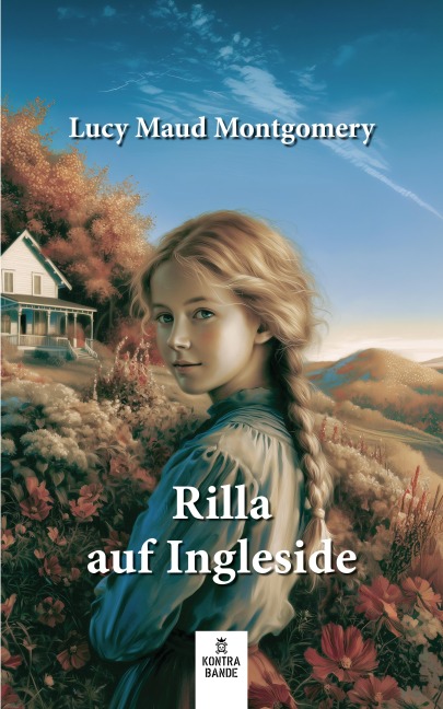 Rilla auf Ingleside - Lucy Maud Montgomery