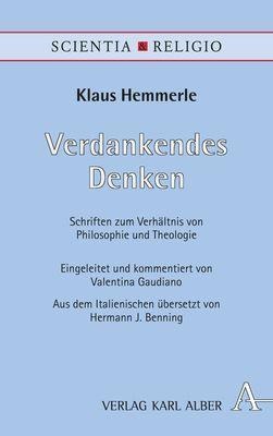 Verdankendes Denken - Klaus Hemmerle