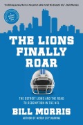 Cover-Bild zum Titel 'The Lions Finally Roar' von 'Bill Morris'