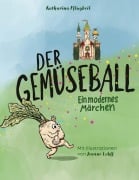 Cover-Bild zum Titel 'Der Gemüseball' von 'Katharina Pflugbeil'