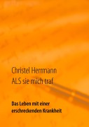 Cover-Bild zum Titel 'ALS sie mich traf' von 'Christel Herrmann'