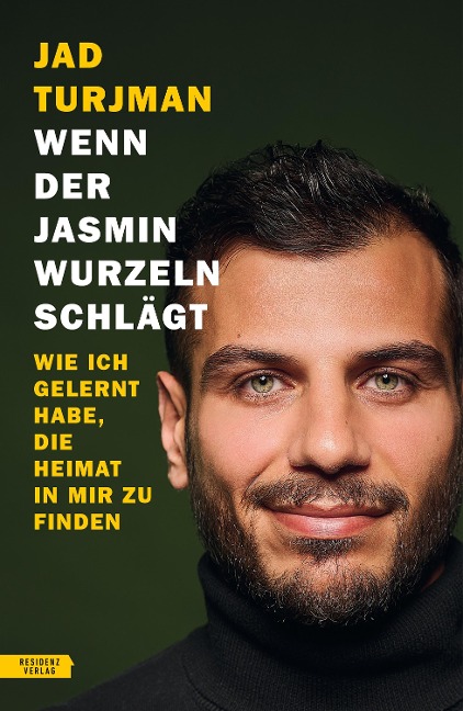 Wenn der Jasmin Wurzeln schlägt - Jad Turjman