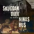 Cover-Bild zum Titel 'Skuggan över Ninas hus' von 'Inga Thelander'