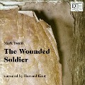 Cover-Bild zum Titel 'The Wounded Soldier' von 'Mark Twain'