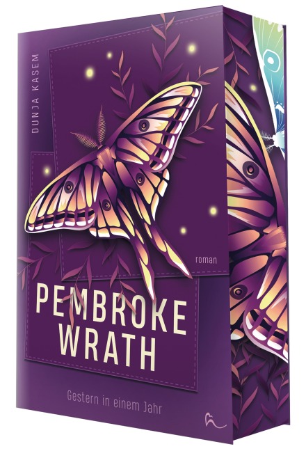 Pembroke Wrath - Gestern in einem Jahr - Dunja Kasem