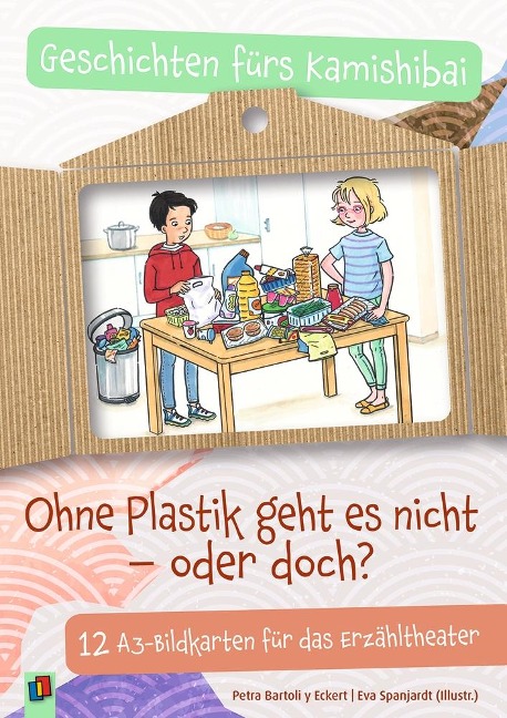 Ohne Plastik geht es nicht  oder doch? - Petra Bartoli Y Eckert