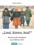 Cover-Bild zum Titel '"Lauf, Karen, lauf!"' von 'Karen Marin'