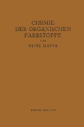 Chemie der organischen Farbstoffe - Fritz Mayer