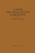Cover-Bild zum Titel 'Chemie der organischen Farbstoffe' von 'Fritz Mayer'